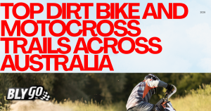 Blygo's Guide to the Top Dirt Bike and Motocross Trails Across Australia